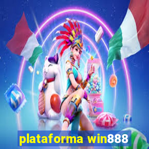 plataforma win888